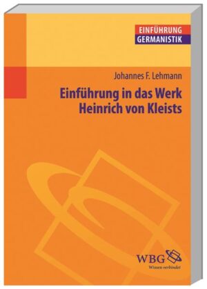 Einführung in das Werk Heinrich von Kleists | Bundesamt für magische Wesen