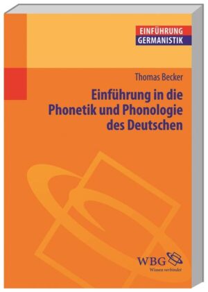 Einführung in die Phonetik und Phonologie des Deutschen | Bundesamt für magische Wesen