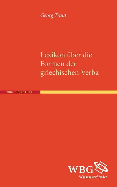 Lexikon über die Formen der griechischen Verba | Bundesamt für magische Wesen