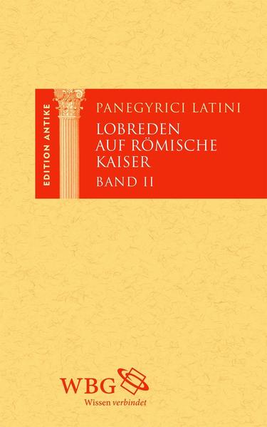 Panegyrici Latini: Lobreden auf römische Kaiser | Bundesamt für magische Wesen