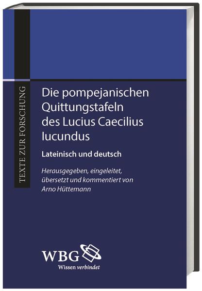 Die pompejanischen Quittungstafeln des Lucius Caecilius Iucundus | Bundesamt für magische Wesen