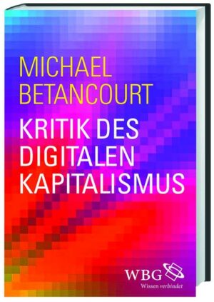 Kritik des digitalen Kapitalismus | Bundesamt für magische Wesen