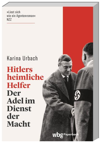 Hitlers heimliche Helfer | Karina Urbach