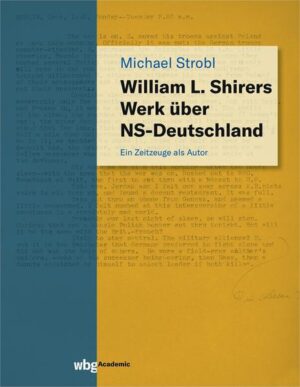 William L. Shirers Werk über NS-Deutschland | Bundesamt für magische Wesen