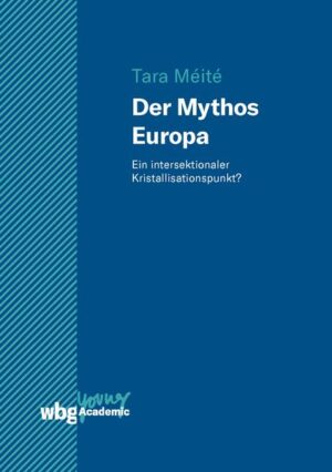 Der Mythos Europa | Tara Méité