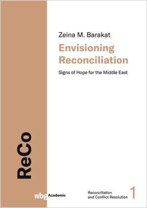 Envisioning Reconciliation | Zeina Barakat