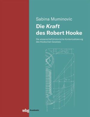 Die Kraft des Robert Hooke | Sabina Muminovic