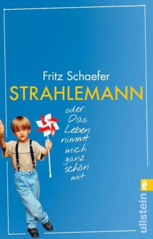 Strahlemann | Fritz Schaefer