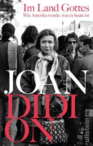 Im Land Gottes | Joan Didion
