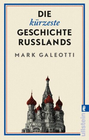 Die kürzeste Geschichte Russlands | Mark Galeotti