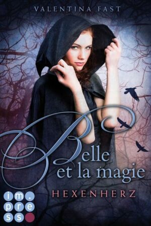 Belle et la magie 1: Hexenherz | Bundesamt für magische Wesen
