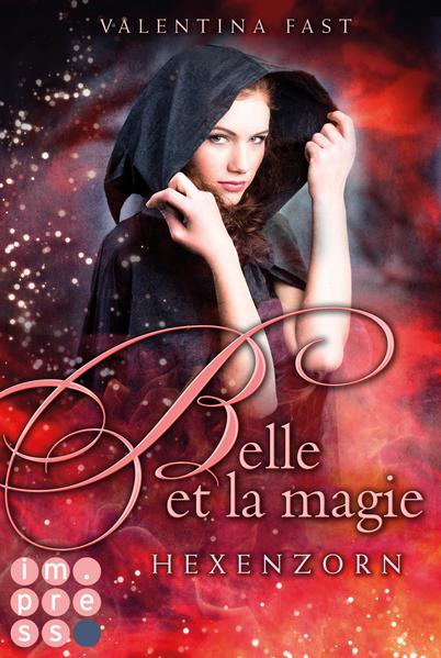 Belle et la magie 2: Hexenzorn | Bundesamt für magische Wesen