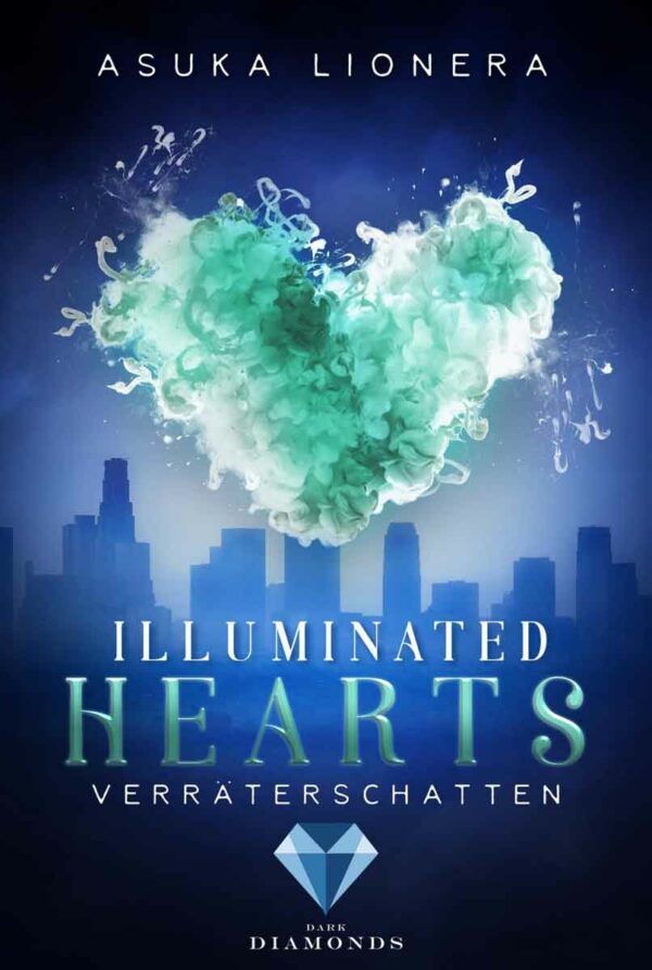 Illuminated Hearts 3: Verräterschatten | Bundesamt für magische Wesen