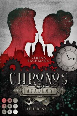 Chronos Academy 2: Feuerpakt | Bundesamt für magische Wesen
