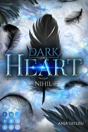 Dark Heart 1: Nihil | Bundesamt für magische Wesen