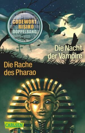 Codewort Risiko: Die Nacht der Vampire: Die Rache des Pharao | Bundesamt für magische Wesen