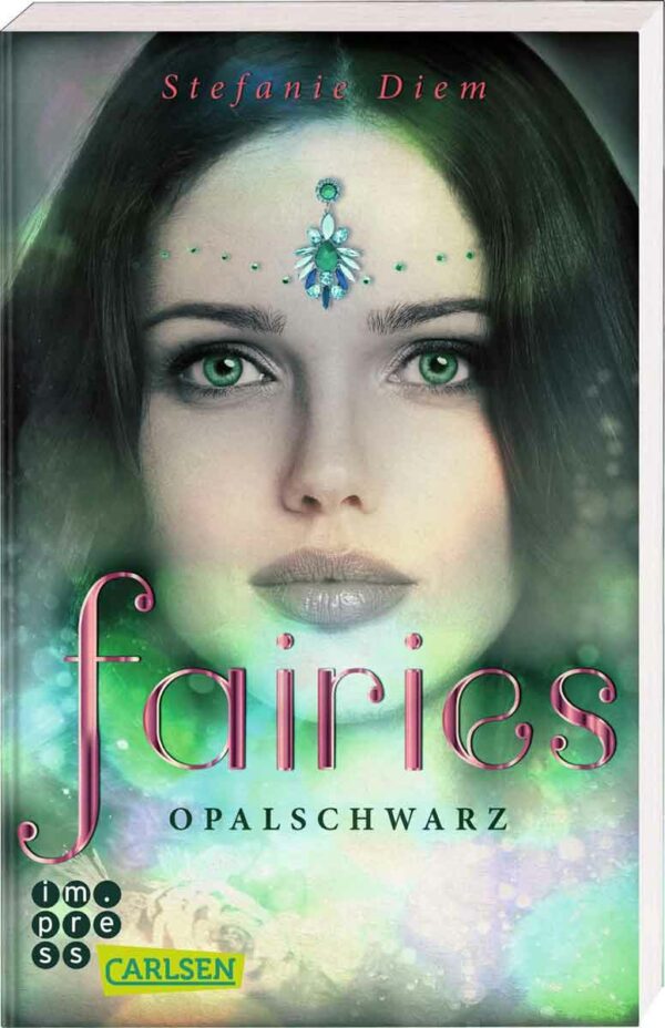 Fairies 4: Opalschwarz | Bundesamt für magische Wesen