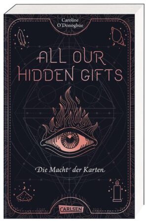 All Our Hidden Gifts - Die Macht der Karten (All Our Hidden Gifts 1: | Bundesamt für magische Wesen