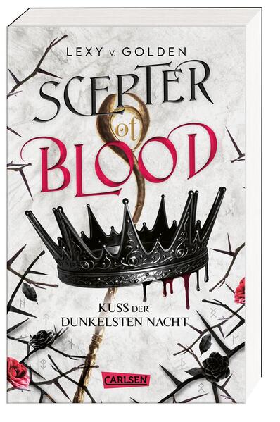 Scepter of Blood. Kuss der dunkelsten Nacht Scepter of Blood 1 | Bundesamt für magische Wesen