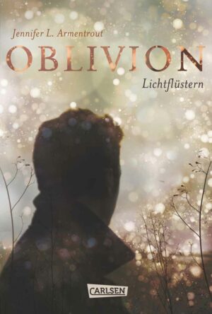 Obsidian 0: Oblivion 1 Lichtflüstern (Obsidian aus Daemons Sicht erzählt) | Bundesamt für magische Wesen