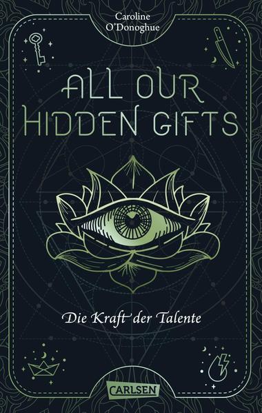All Our Hidden Gifts - Die Kraft der Talente (All Our Hidden Gifts 2) | Bundesamt für magische Wesen