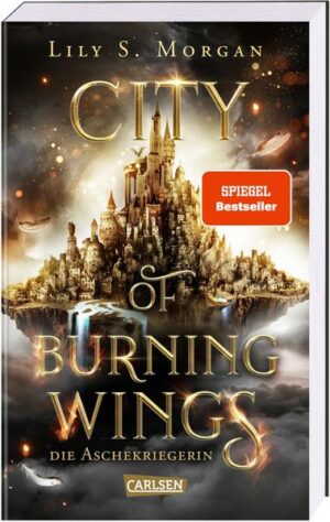 City of Burning Wings: Die Aschekriegerin | Bundesamt für magische Wesen