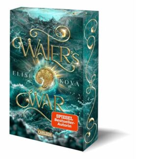 Water's War (Die Chroniken von Solaris 4) | Bundesamt für magische Wesen
