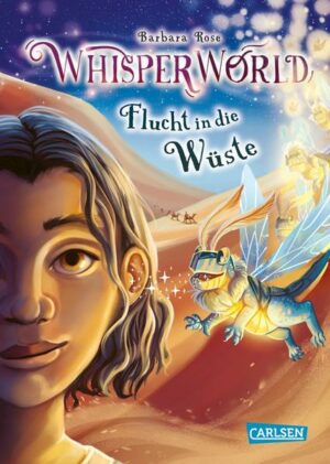Whisperworld 2: Flucht in die Wüste | Bundesamt für magische Wesen