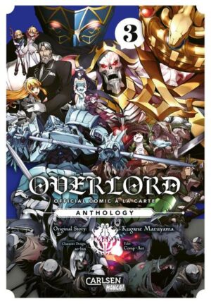 OVERLORD Official Comic À La Carte Anthology 3 | Kugane Maruyama