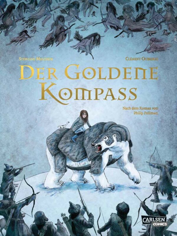 Der goldene Kompass: Die Graphic Novel zu His Dark Materials 1 | Bundesamt für magische Wesen