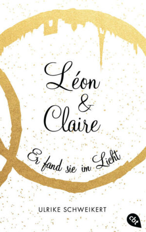 Léon & Claire: Er fand sie im Licht | Bundesamt für magische Wesen