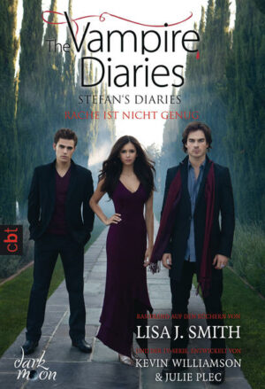 The Vampire Diaries - Stefan's Diaries - Rache ist nicht genug | Bundesamt für magische Wesen
