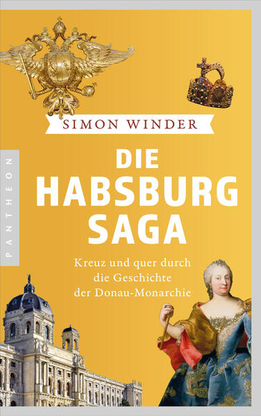 Die Habsburg-Saga | Simon Winder