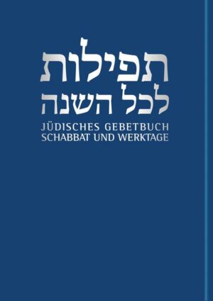Jüdisches Gebetbuch Hebräisch-Deutsch / Schabbat und Werktage | Bundesamt für magische Wesen
