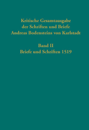 Kritische Gesamtausgabe der Schriften und Briefe Andreas Bodensteins von Karlstadt | Bundesamt für magische Wesen