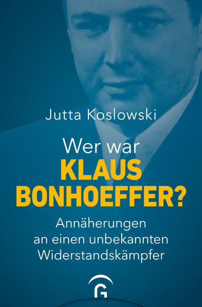 Wer war Klaus Bonhoeffer? | Jutta Koslowski