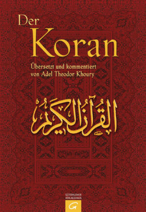 Der Koran | Adel Theodor Khoury, Adel Theodor Khoury