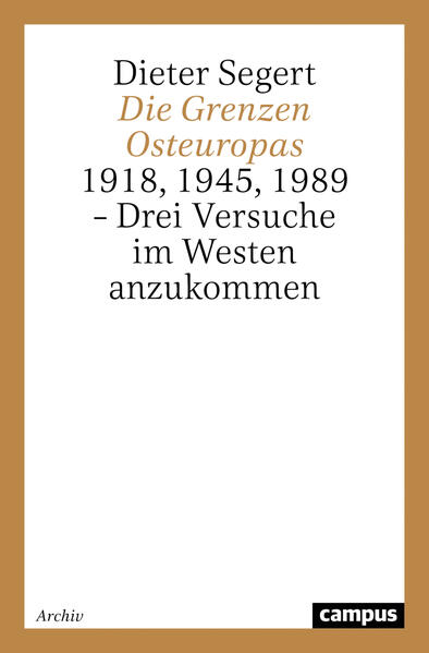 Die Grenzen Osteuropas | Dieter Segert