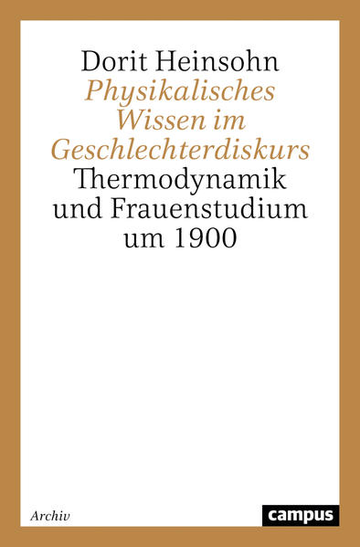 Physikalisches Wissen im Geschlechterdiskurs | Dorit Heinsohn