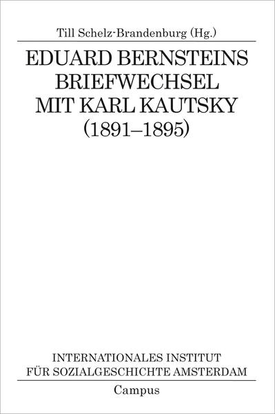 Eduard Bernsteins Briefwechsel mit Karl Kautsky (1891-1895) | Bundesamt für magische Wesen