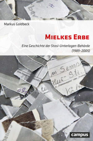 Mielkes Erbe | Markus Goldbeck