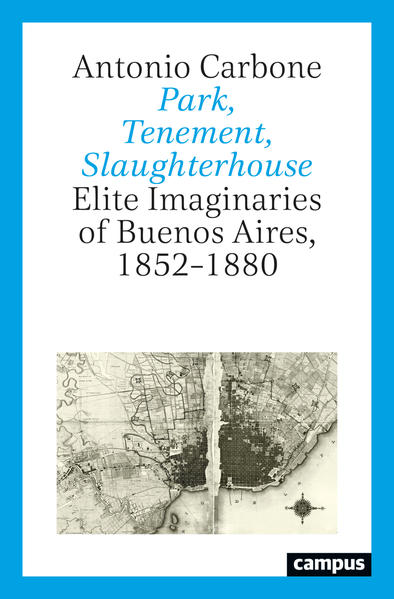 Park, Tenement, Slaughterhouse | Antonio Carbone