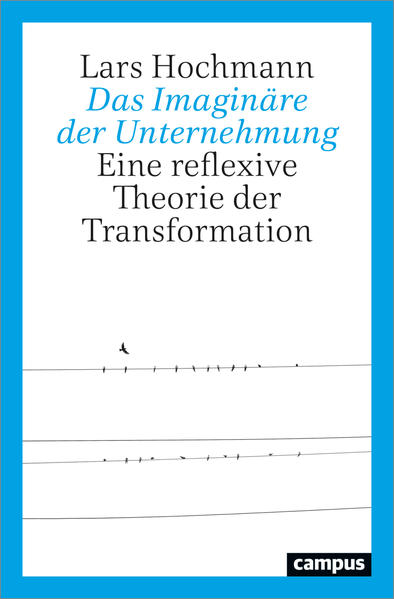 Das Imaginäre der Unternehmung | Bundesamt für magische Wesen