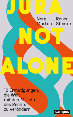 Jura not alone | Nora Markard, Ronen Steinke