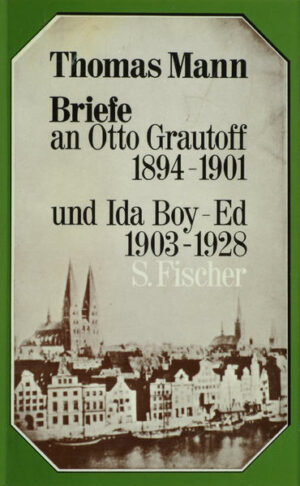 Briefe an Otto Grautoff 1894-1901 und Ida Boy-Ed 1903-1928 | Bundesamt für magische Wesen