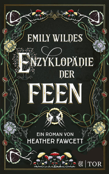 Emily Wildes Enzyklopädie der Feen | Bundesamt für magische Wesen