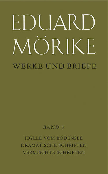 Die historisch kritische Ausgabe der Werke und Briefe von Eduard Mörike