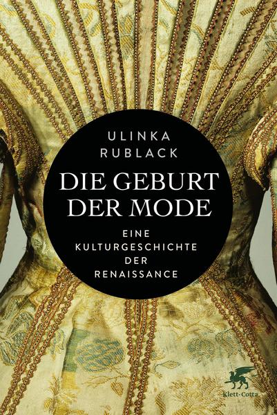 Die Geburt der Mode | Ulinka Rublack