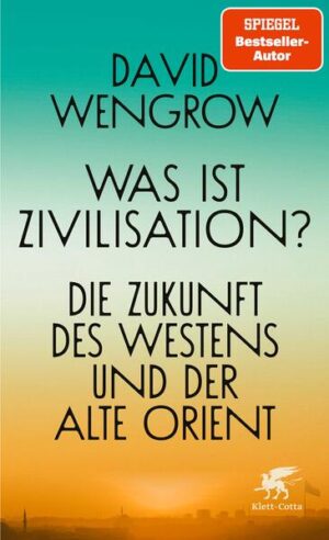 Was ist Zivilisation? | David Wengrow