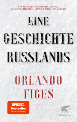 Eine Geschichte Russlands | Orlando Figes